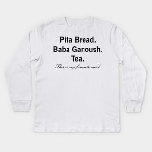 Pita Bread Baba Ganoush Eggplant Dip Vegan Vegetarian Favorite Meal Kids Long Sleeve T-Shirt